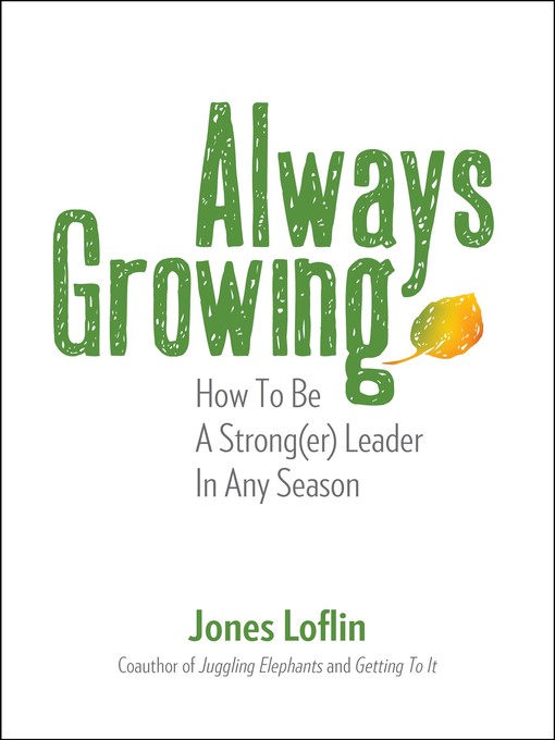 Title details for Always Growing by Jones Loflin - Available